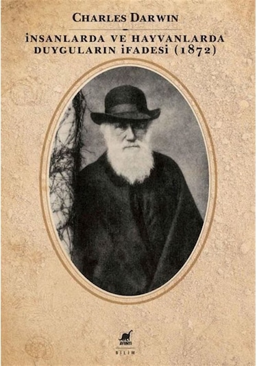 İnsanlarda Ve Hayvanlarda Duyguların İfadesi 1872 / Charles ...