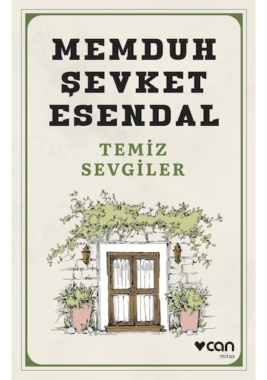 Temiz Sevgiler - Memduh Şevket Esandal - Can Yayınları