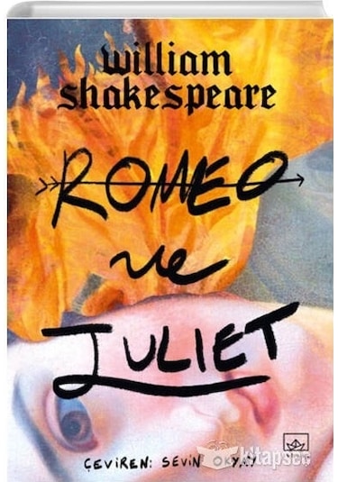 Romeo ve Juliet - William Shakespeare - İthaki Yayınları