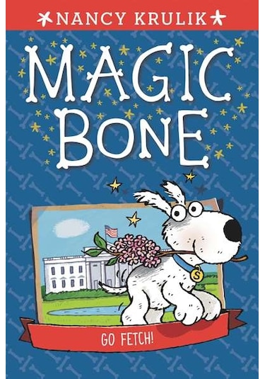 Go Fetch! (Magic Bone 5) 9780448480947