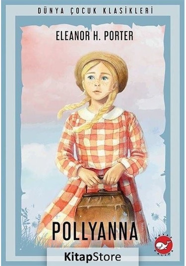 Pollyanna / Eleanor H. Porter N11.8131