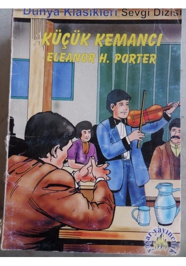 Küçük Kemancı/Eleanor H. Porter