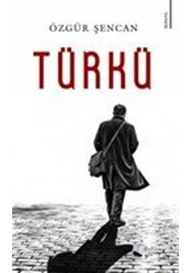 Türkü / Özgür Şencan