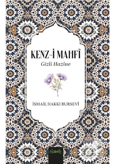 Kenzi Mahfi Gizli Hazine / İsmail Hakkı Bursevi
