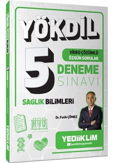 Yökdil Sağlık Bilimleri Video Çözümlü Özgün Sorular 5 Deneme S...