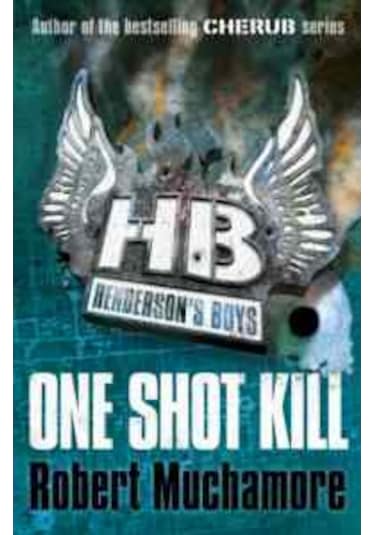 One Shot Kill (Henderson'S Boys 6)