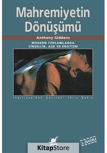 Mahremiyetin Dönüşümü / Anthony Giddens