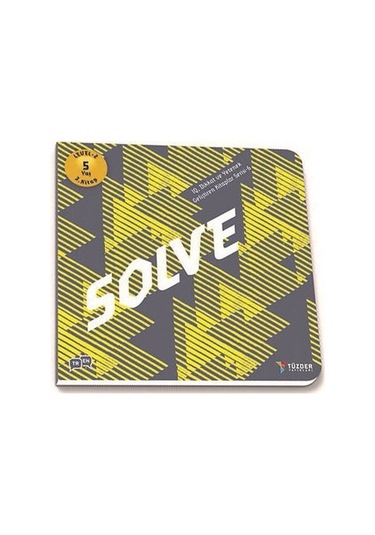 Solve-5+ Yaş Level 2 3.Kitap-IQ ve Yetenek Geliştiren Kitaplar Serisi- Tüzder Yayınları
