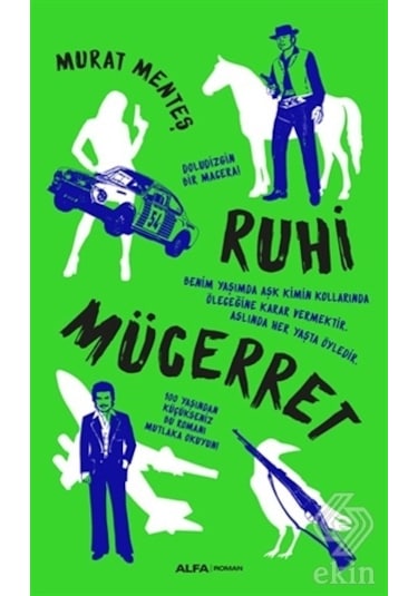 Ruhi Mücerret - Murat Menteş - Alfa Yayıncılık