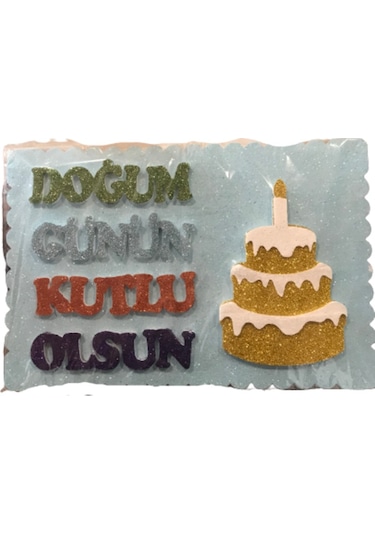 Doğum Günün Kutlu Olsun Yazısı