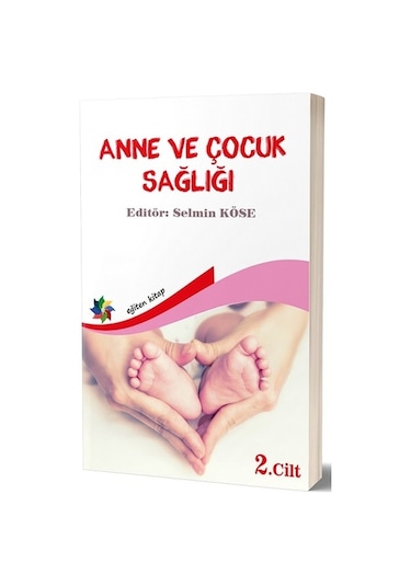 Anne ve Çocuksağlığı Cilt 2