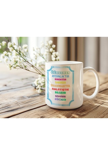 Öğretmenler Günü Kupa Bardak Öğretmen Aydınlıktır Emektir Sabırdır Yazılı Renkli Kupa Hediye Beyaz