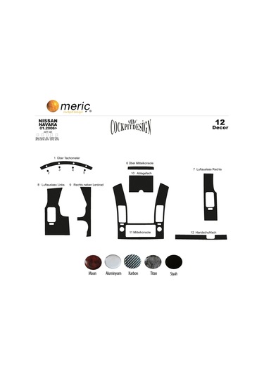 Meriç Nissan Navara Ön Torpido Kaplama 12 Parça 2006-2010 (530157887)