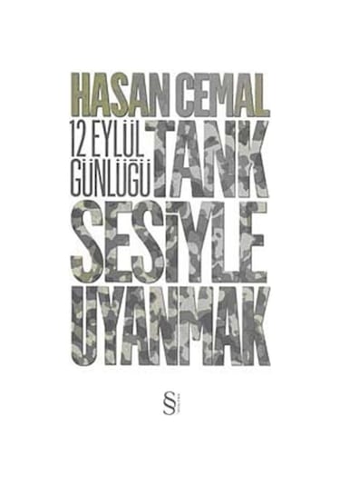 Tank Sesiyle Uyanmak / Hasan Cemal 9786051410784