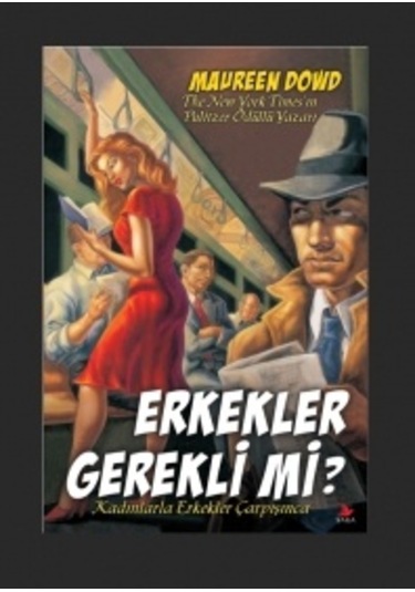 Erkekler Gerekli Mi?