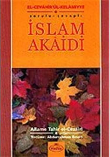 İslam Akaidi / Sorulu Cevaplı / Allame Tahir El-cezairi
