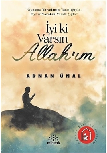 Iyi Ki Varsın Allah’Im - Adnan Ünal N11.51181
