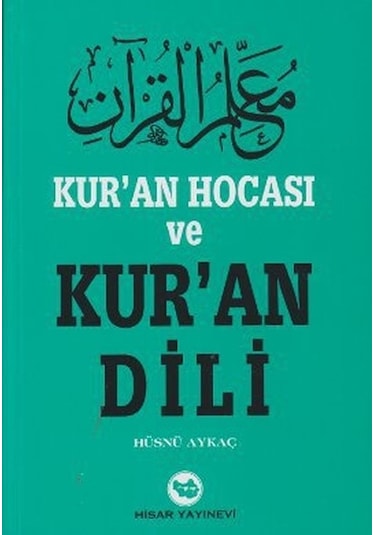 Kur'An Hocası Ve Kur'An Dili