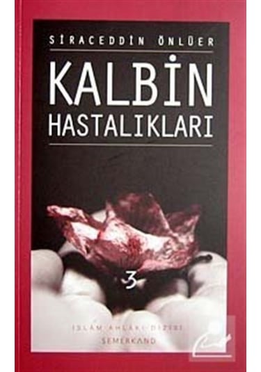 Kalbin Hastalıkları-3 / Siraceddin Önlüer 9786054214020