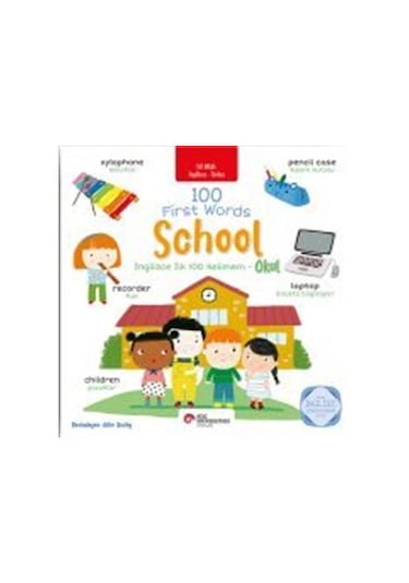 100 First Words School İki Dilli Çocuk Kitapları İngilizce-tü...