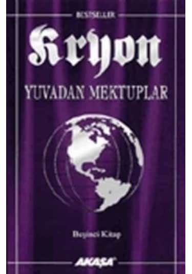 Yuvadan Mektuplar-Kryon-5 - Lee Carroll - Akaşa Yayın
