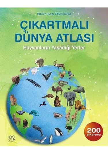 Çıkartmalı Dünya Atlası: Hayvanların Yaşadığı Yerler