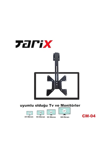 Tarix Cm-04 Eğimli Tavan Askı Aparatı 17"-32"