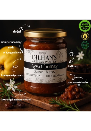 Dilhan's Artisan Pantry Ayva Chutney 300 ML