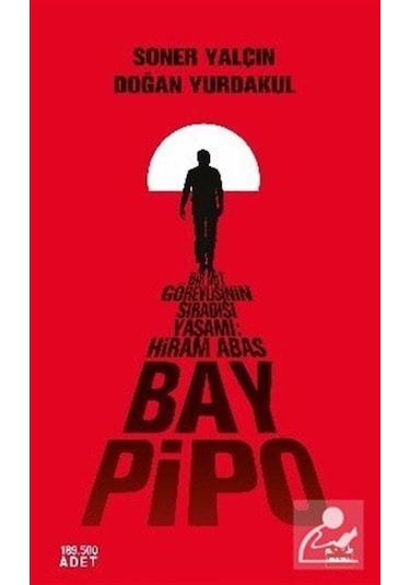 Bay Pipo / Doğan Yurdakul 9786059658539