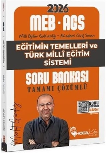 Hoca Kafası 2026 Meb-ags Eğitimin Temelleri Ve Türk Milli Eğitim Sistemi Soru Bankası Çözümlü - Mevlüt Gündüz Hoca Kafası 2026 Meb-ags Eğitimin Temelleri Ve Türk Milli Eğitim Sistemi Soru Bankası Çözümlü - Mevlüt Gündüz