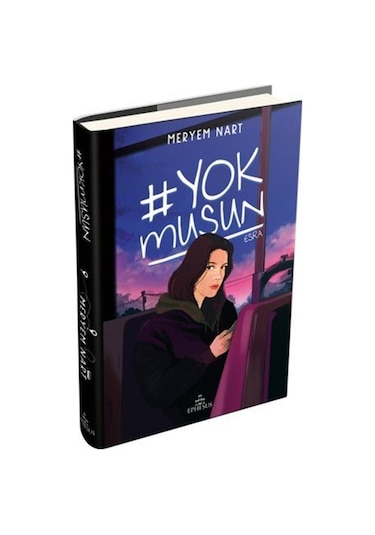 Yokmusun - Meryem Nart - Ephesus Yayınları