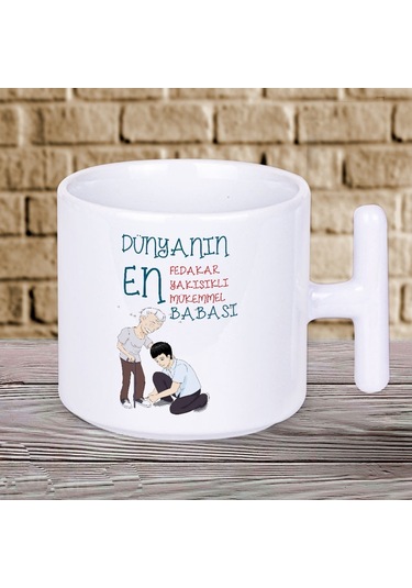 Dünyanın En Fedakar Yakışıklı Mükemmel Babası Baskılı Babalar Gününe Özel T Kupa Bardak Beyaz