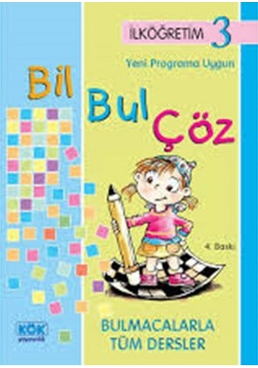 Bil Bul Çöz 3 - Veysel Yıldız - Kök Yayıncılık