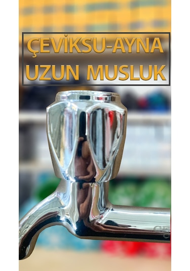 Çevik Su Ayna Model Musluk Uzun Tip