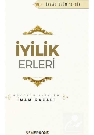 İyilik Erleri / İmam Gazali 9786051595788