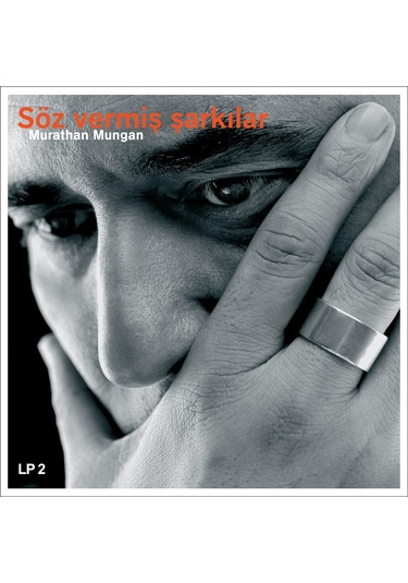 Murathan Mungan - Söz Vermiş Şarkılar 2 Plak