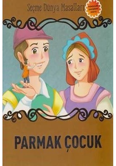 Parmak Çocuk-Seçme Dünya Masalları- Parıltı Yayınları
