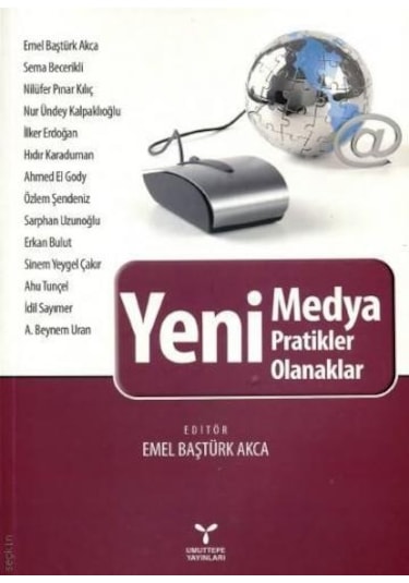 Yeni Medya - Yeni Pratikler  Yeni Olanaklar- Umuttepe