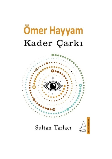 Ömer Hayyam - Kader Çarkı - Sultan Tarlacı - Destek Yayınları