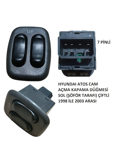 Hyundai Atos Cam Açma Kapama Düğmesi Sol Çiftli 1998-2003 Arası