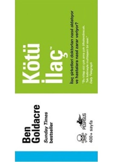Kötü İlaç - Ben Goldacre - Pegasus
