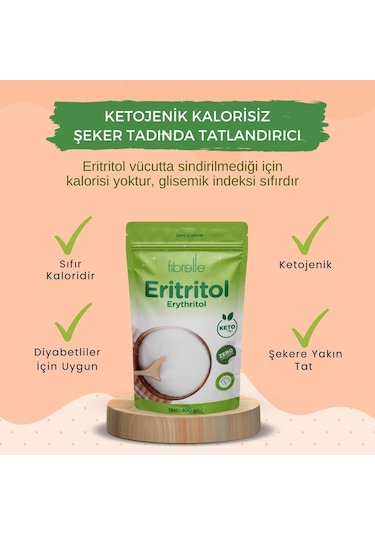 Fibrelle Eritritol Sıfır Kalori Erythritol 400 G