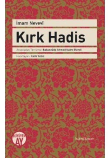 Kırk Hadis - İmam Nevevi - Büyüyenay Yayınları