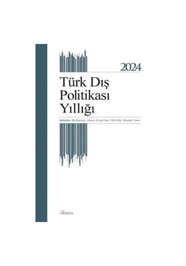 Türk Dış Politikası Yıllığı 2024 / Kemal İnat