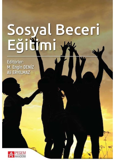 Sosyal Beceri Eğitimi - Pegem Akademi Yayıncılık