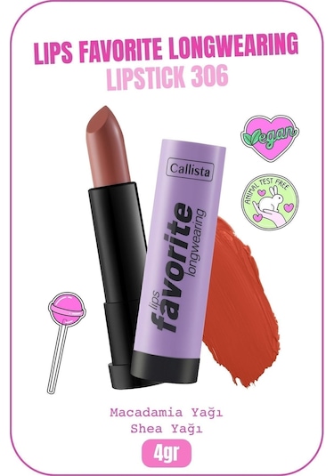 Callista Lips Favorite Longwearing Lipstick Ruj 306 Here Kitty Kitty - Kahverengi