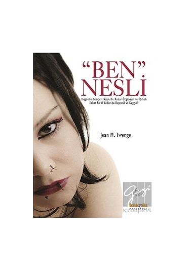 Ben Nesli - Jean M. Twenge - Kaknüs Yayınları