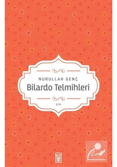 Bilardo Telmihleri / Prof. Dr. Nurullah Genç