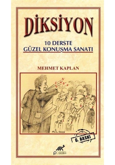 Diksiyon & 10 Derste Güzel Konuşma Sanatı / Mehmet Kaplan
