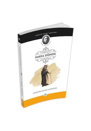 Hakka Sığındık - Hüseyin Rahmi Gürpınar - Mavi Çatı Yayınları